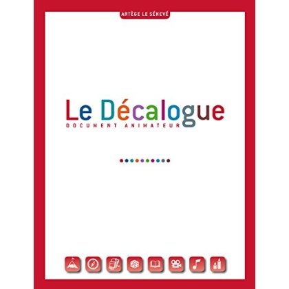 LE DECALOGUE - LIVRE ANIMATEUR