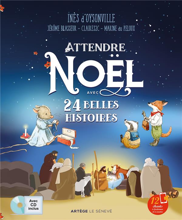 Attendre Noël avec 24 belles histoires. Avec 1 CD audio
