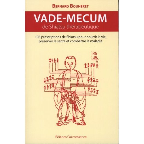 Vade-mecum de Shiatsu thérapeutique