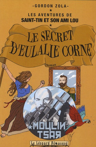 Les aventures de Saint-Tin et son ami Lou Tome 9 : Le secret d'Eulalie Corne