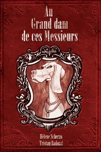 Au Grand dam de ces Messieurs