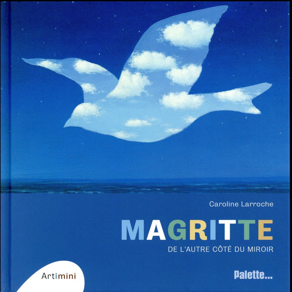 Magritte. De l'autre côté du miroir