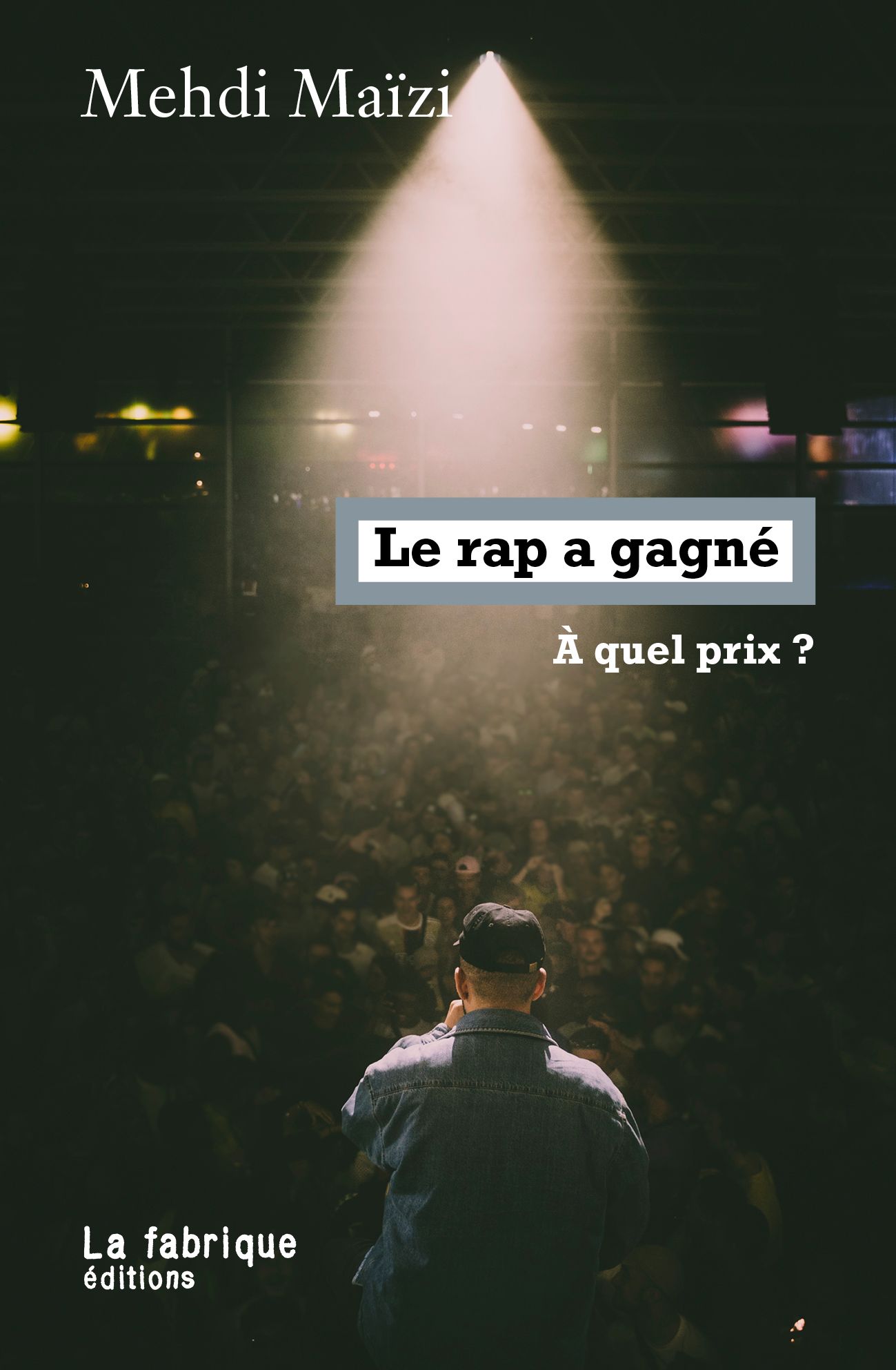 Le rap a gagné. A quel prix ?