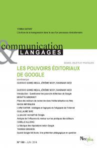 Communication et Langages N° 188, juin 2016 : Les pouvoirs éditoriaux de Google