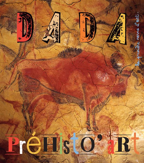 Dada N° 185 Septembre 2013 : Préhistoire