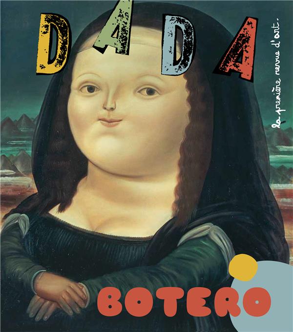 Dada N° 224, janvier 2018 : Botero
