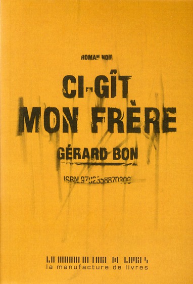 Aqui yace mi hermano (ci-gît mon frère)