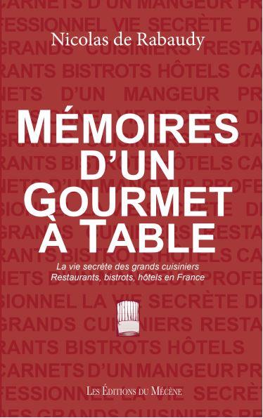 Mémoires d'un gourmet à table