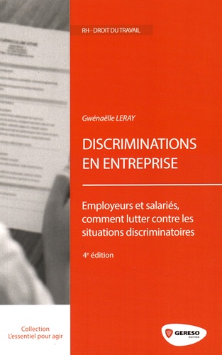 Discriminations en entreprise. 4e édition