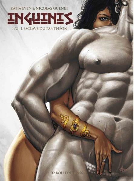 Inguinis Tome 1 : L'esclave du Panthéon