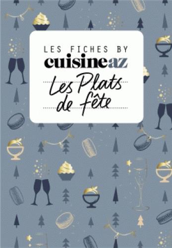 Les fiches recettes - Les plats de fête