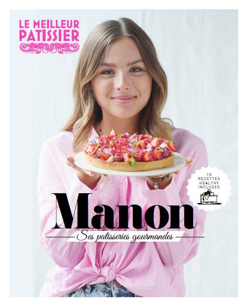 Manon. Ses pâtisseries gourmandes