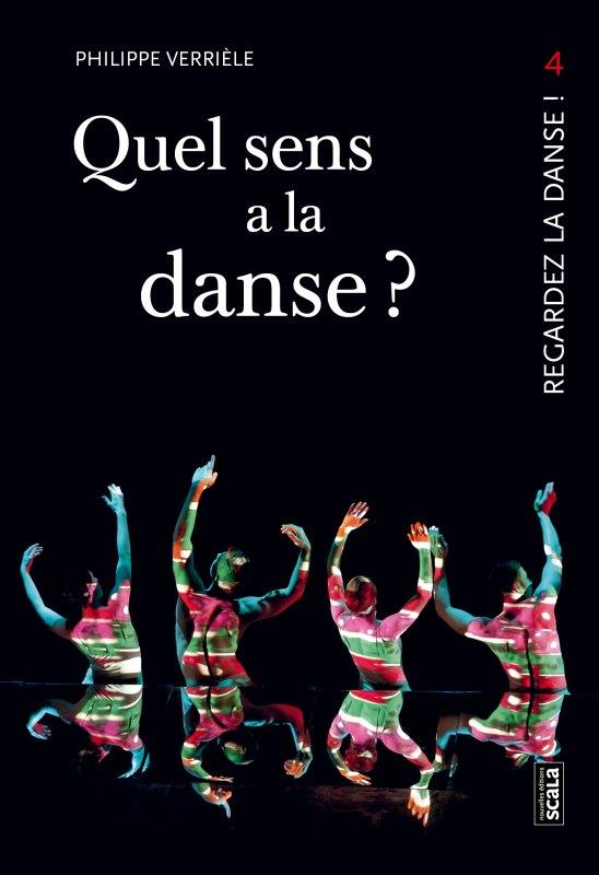 Quel sens a la danse ? Faut-il faire de la danse pour en parler ?