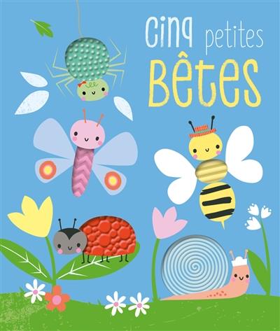 Cinq petites bêtes