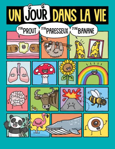 Un jour dans la vie d'un prout, d'un paresseux et d'une banane