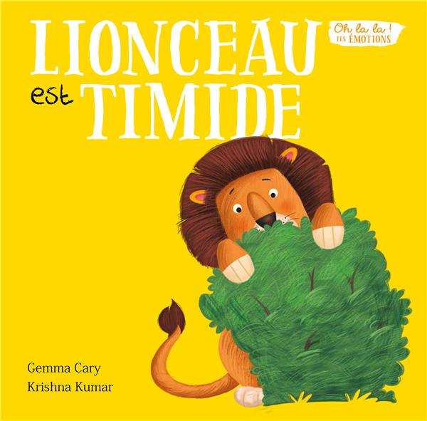 Lionceau est timide