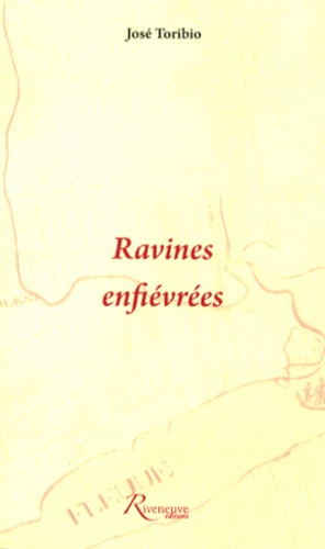 Ravines enfiévrées