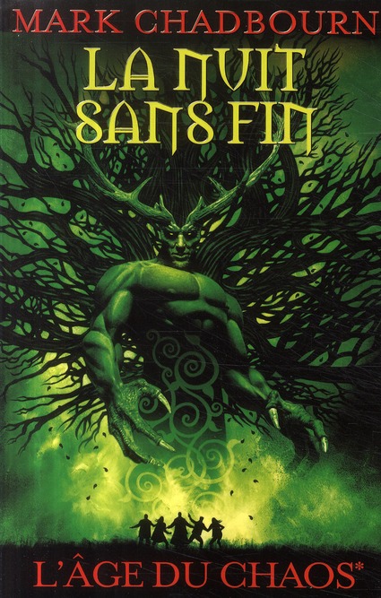L'âge du chaos Tome 1 : La nuit sans fin