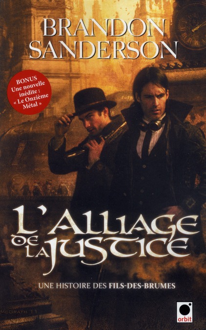 L'alliage de la justice. Une histoire des Fils-des-Brumes