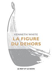 La figure du dehors