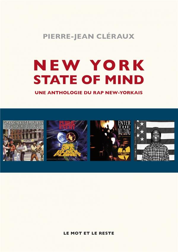 New York - State of mind / Une anthologie du rap new yorkais