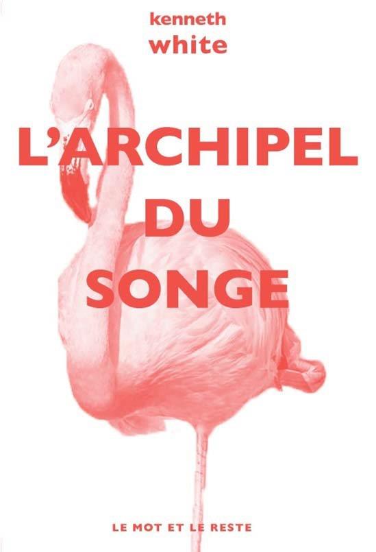 L'archipel du songe. Voyage transcendantal parmi les petites îles de l'Atlantique tropical