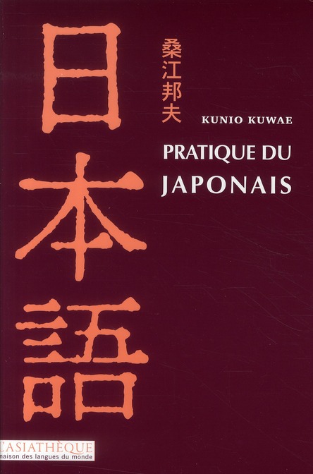 Pratique du japonais. 2e édition. Avec 1 CD audio MP3