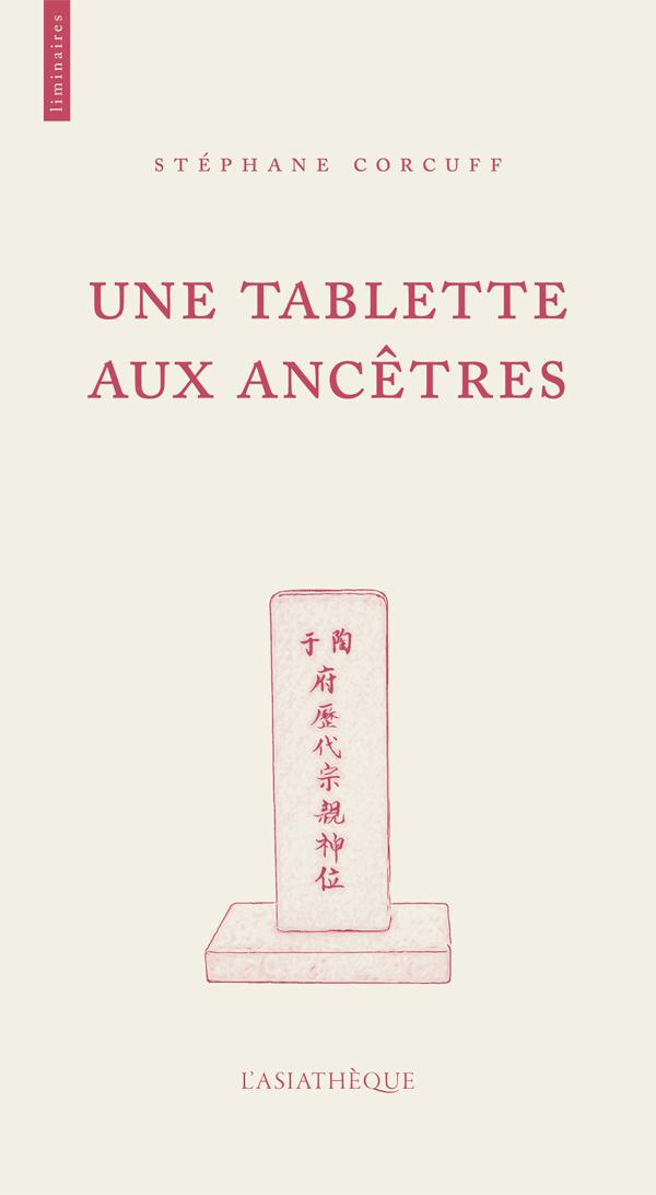 Une tablette aux ancêtres