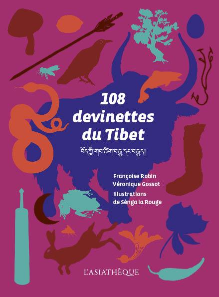 108 devinettes du Tibet. Edition bilingue français-tibétain