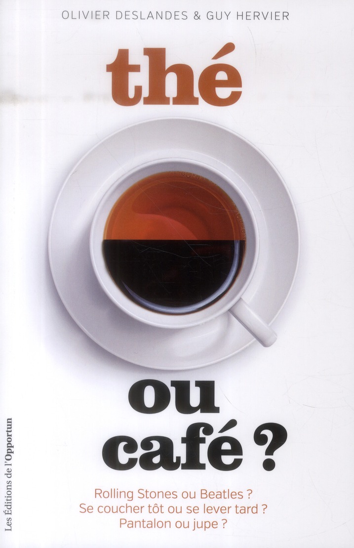 Thé ou café ?