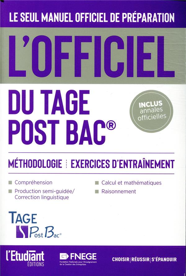 L'officiel du TAGE Post BAC. Manuel officiel de préparation au test