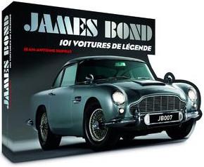 James Bond. 101 voitures de légende