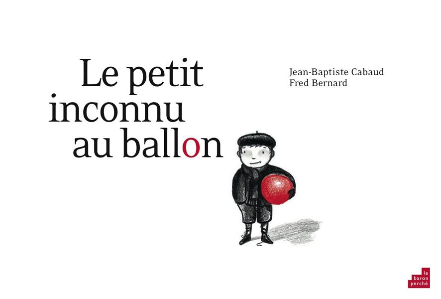 Le petit inconnu au ballon