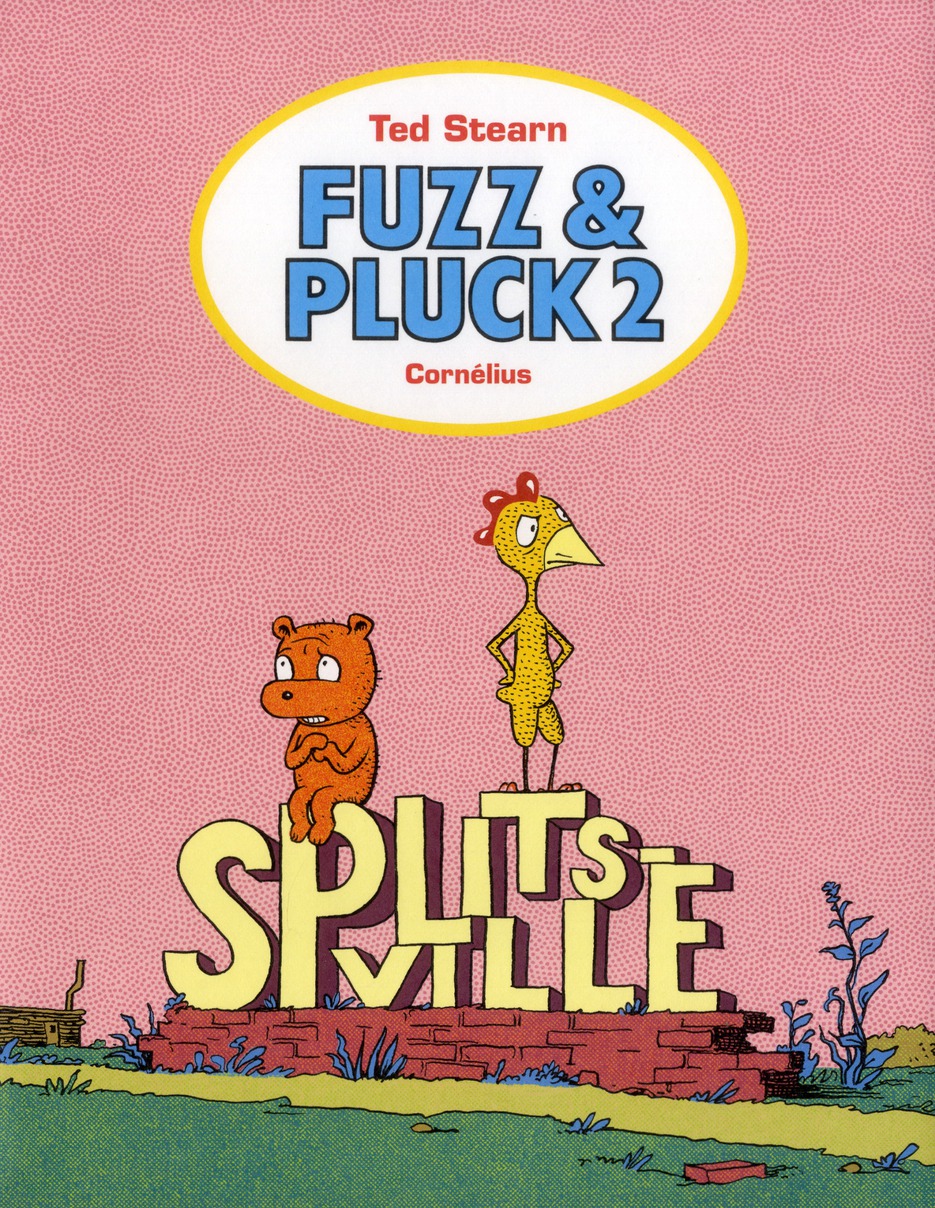 Fuzz & Pluck Tome 2 : Splistville
