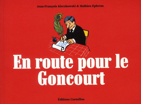 En route pour le Goncourt