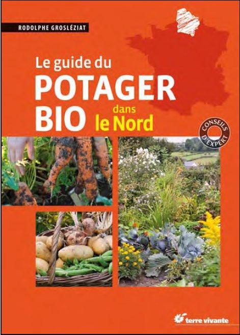 Le guide du potager bio dans le Nord