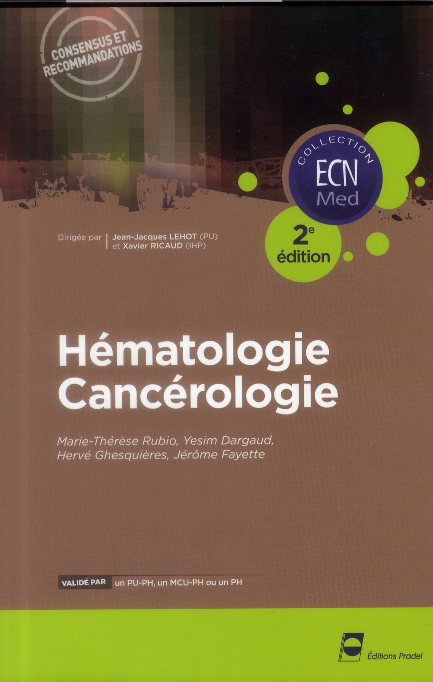 Hématologie Cancérologie. 2e édition