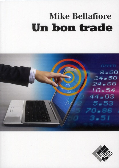Un bon trade