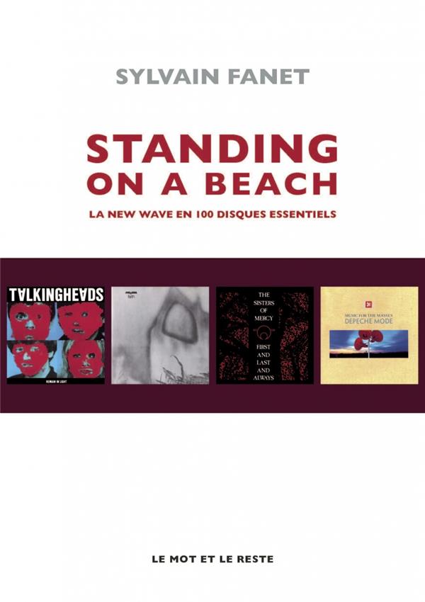 Standing on a beach. La new wave en 100 disques essentiels