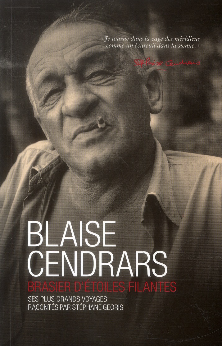 Blaise cendrars brasiers d'étoiles filantes