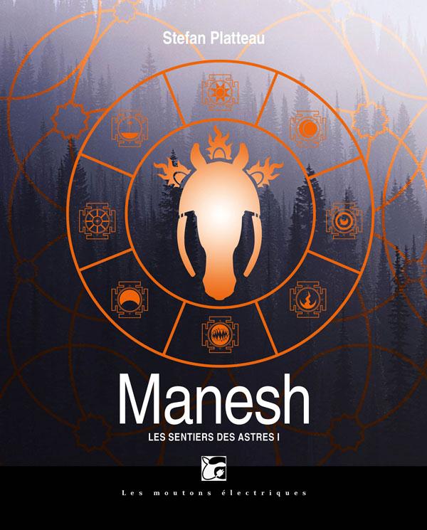 Les sentiers des astres Tome 1 : Manesh
