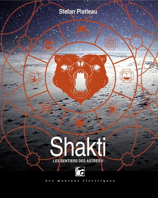 Les sentiers des astres Tome 2 : Shakti