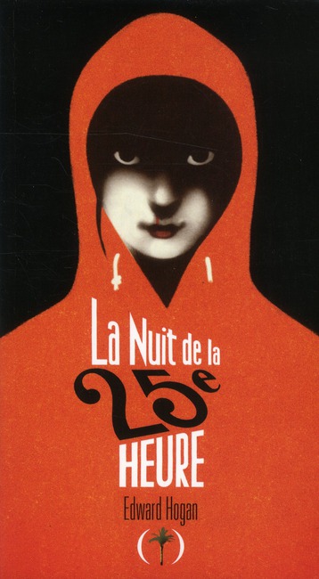 La nuit de la 25e heure