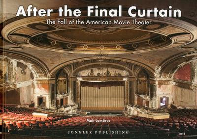 AFTER THE FINAL CURTAIN