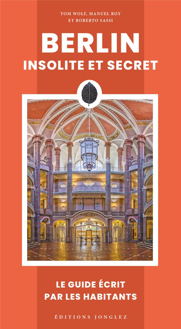 Berlin insolite et secrète