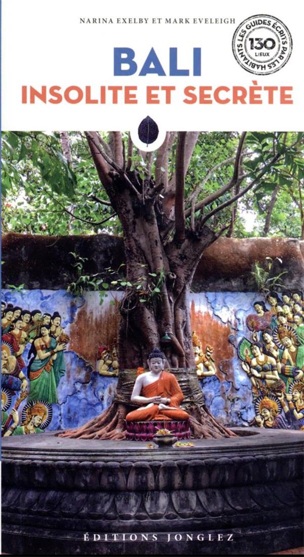 Bali insolite et secrète