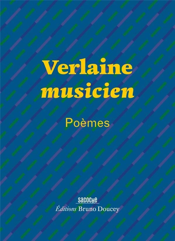 Verlaine musicien