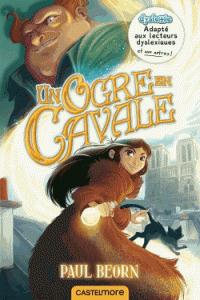 Un ogre en cavale [ADAPTE AUX DYS
