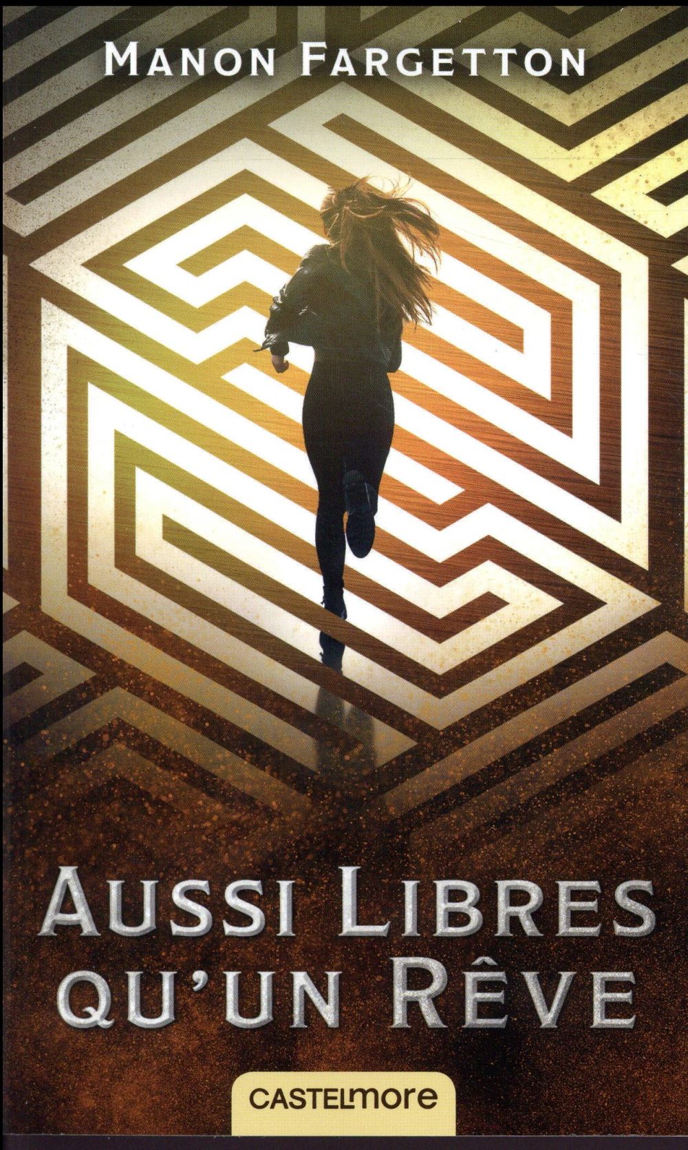 Aussi libres qu'un rêve