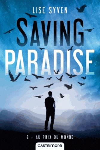Saving Paradise Tome 2 : Au prix du monde